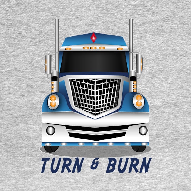 Turn and Burn by MonarchGraphics